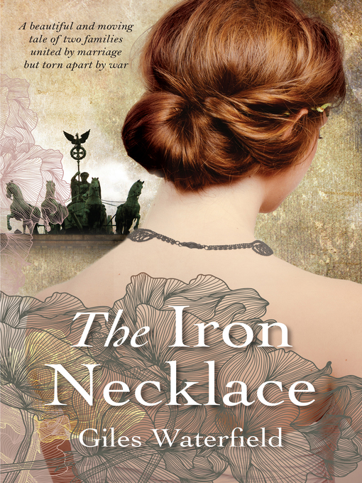 Title details for The Iron Necklace by Giles Waterfield - Wait list